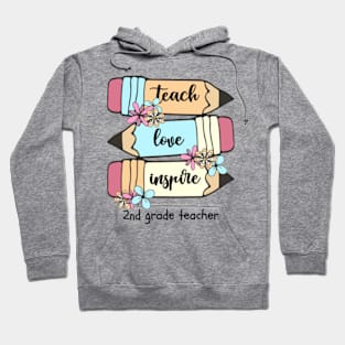 Back To School Teach Love Inspire Pencil 2nd grade Teacher Hoodie